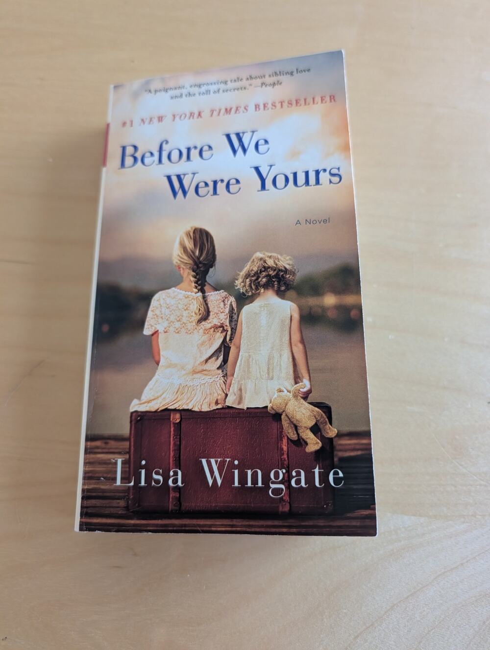 🧨Before We Were Yours by Lisa Wingate